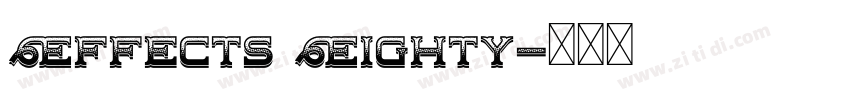 Effects Eighty字体转换